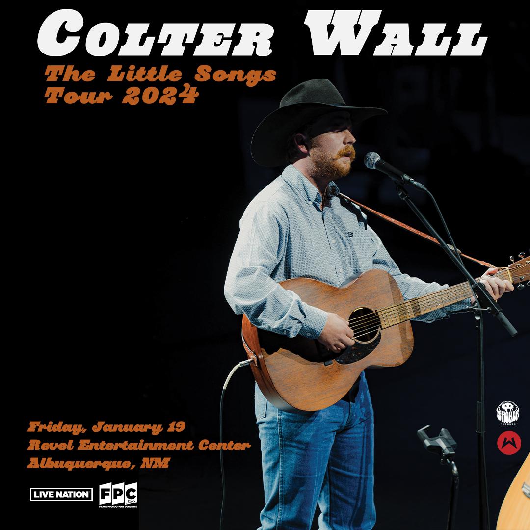 Colter Wall - The Little Songs Tour 2024 | 505 Live Music