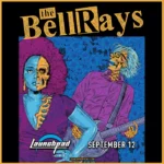 The Bellrays * Sweet Nothin * Fit To Burn