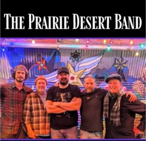 The Prairie Desert Band