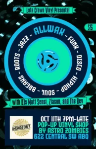 ALL WAX featuring DJs Matt Sensi * ZIASON * The Rev