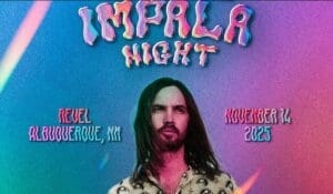 TAME IMPALA NIGHT