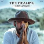 Issac Aragon & The Healing