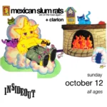 Mexican Slum Rats * Clarion * Thursday Marks Fall