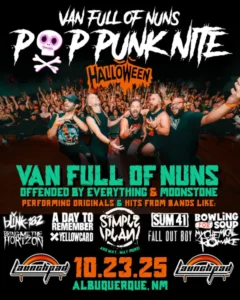 Pop Punk Nite: Halloween Party! Abq, NM by: Van Full of Nuns!