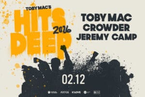 TOBY MAC – HITS DEEP 2026