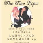The Two Lips * Niko Rubio