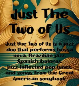 Just the Two of Us