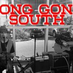 Long Gone South