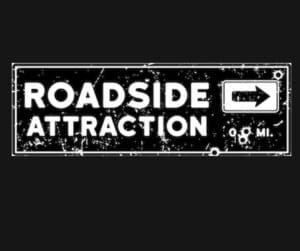 Roadside Attraction