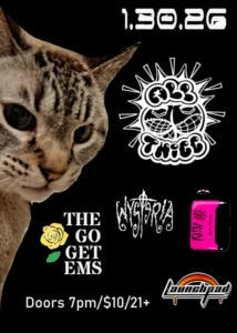 All Thicc * Wysteria * The Go Get ’Ems * Pussy Vape