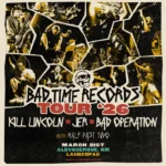 KILL LINCOLN x JER x BAD OPERATION w/ HALF PAST TWO