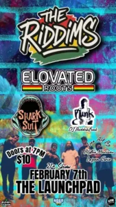 he Riddims * Elovated Roots * Shark Suit