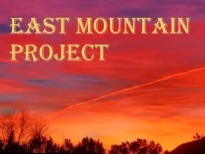 East Mountain Project