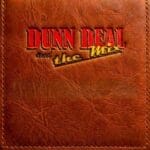 Dunn Deal and the Mix