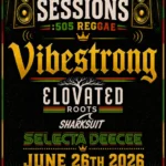 Vibestrong * Elovated Roots * Shark Suit * Selecta CeeDee