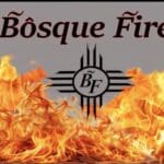 Bosque Fire
