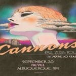 Cannons: The Everything Glows Tour