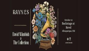 Raynes and David Wimbish & The Collection