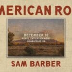 Sam Barber – The American Route Tour
