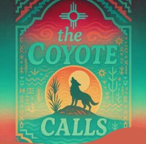 The Coyote Calls